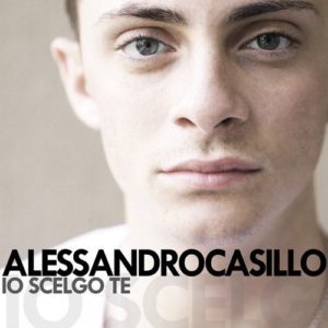 Alessandro Casillo - Io Scelgo Te - Artwork