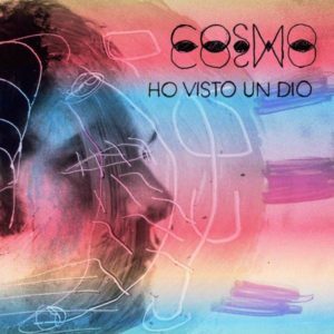 Cosmo - Ho Visto Un Dio - Artwork