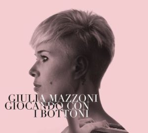 Giulia Mazzoni - "Giocando con i bottoni" - Artwork