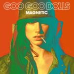 Goo-Goo-Dolls-Magnetic-Artwork-300×300