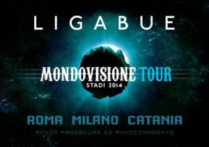 Ligabue "Mondovisione Tour - Stadi 2014"