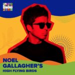 Noel Gallagher’s High Flying Birds_Primo Maggio