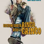 C’era una volta… a Hollywood –  Ringo Gringo