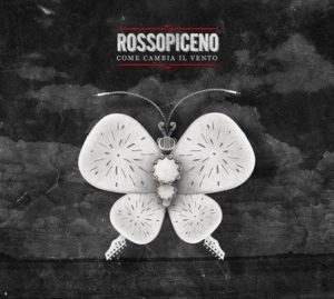 Rossopiceno - "Come cambia il vento" - Artwork