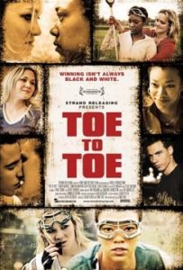 Locandina di "Toe to Toe"