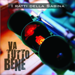 I Ratti della Sabina - Artwork di Va Tutto Bene