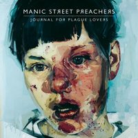 Manic Street Preachers - Artwork di Journal For Plague