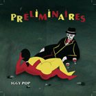 Iggy Pop - Artwork di Préliminaires