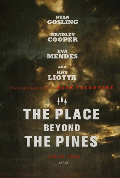 Il teaser poster di The Place Beyond The Pines