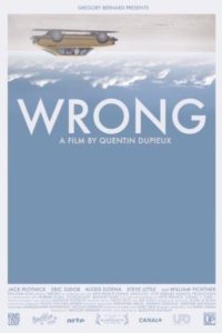 La locandina di "Wrong"